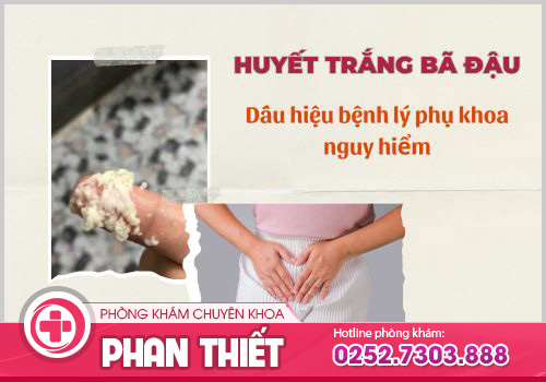 huyết trắng bã đậu