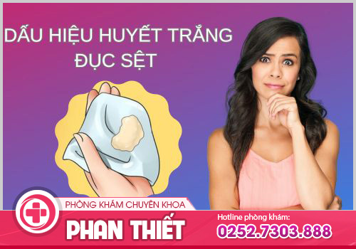 Huyết trắng đục sệt có nguy hiểm không?