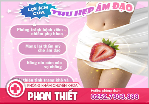 Thu hẹp âm đạo an toàn, hiệu quả cao, không biến chứng